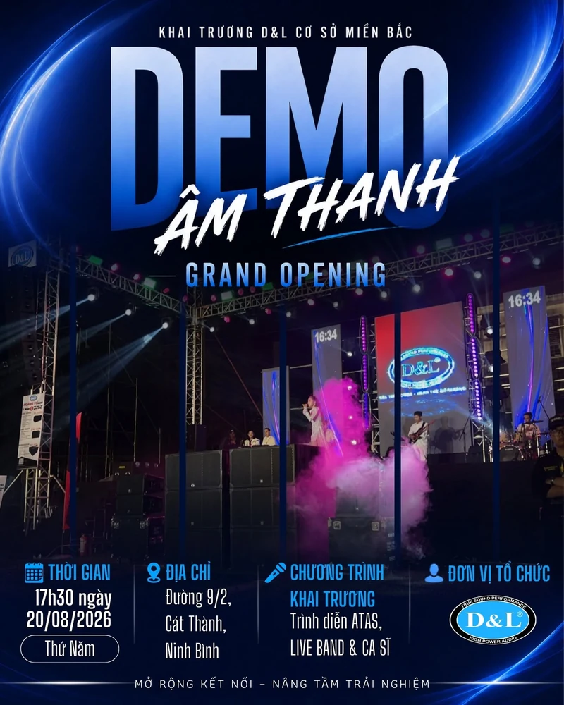 Dự án Khai trương showroom loa D&L mới tại Ninh Bình