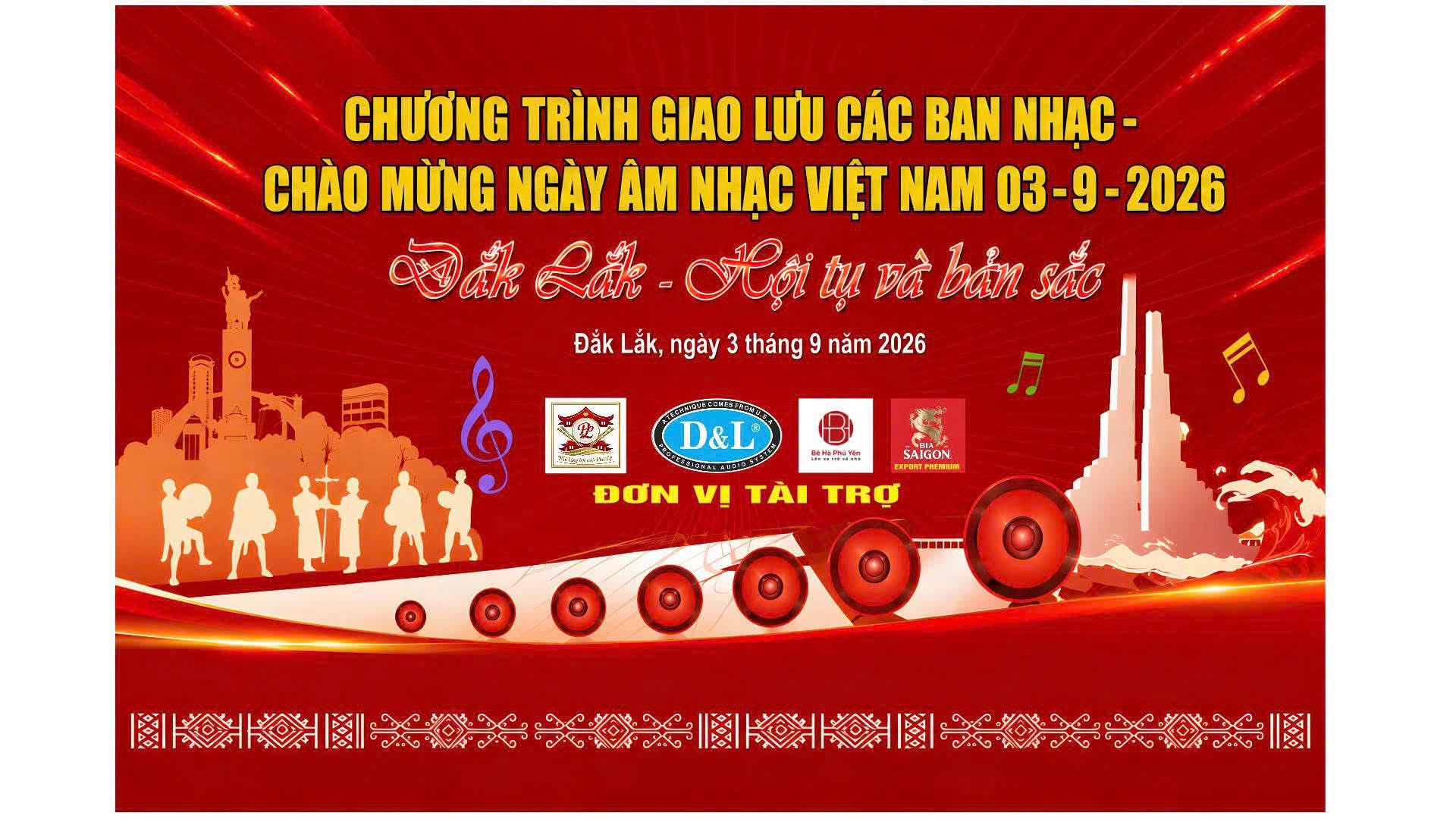 Chương Trình Giao Lưu Các Ban Nhạc Tại ĐẮK LẮK Sử Dụng Hệ Thống Loa Sự Kiện D&L