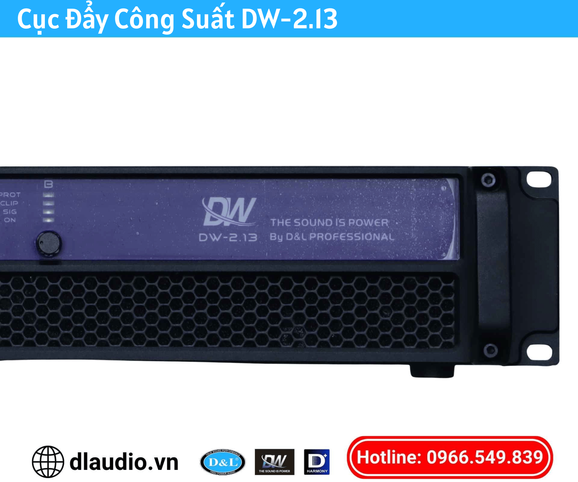 CỤC ĐẨY CÔNG SUẤT DW-2.13