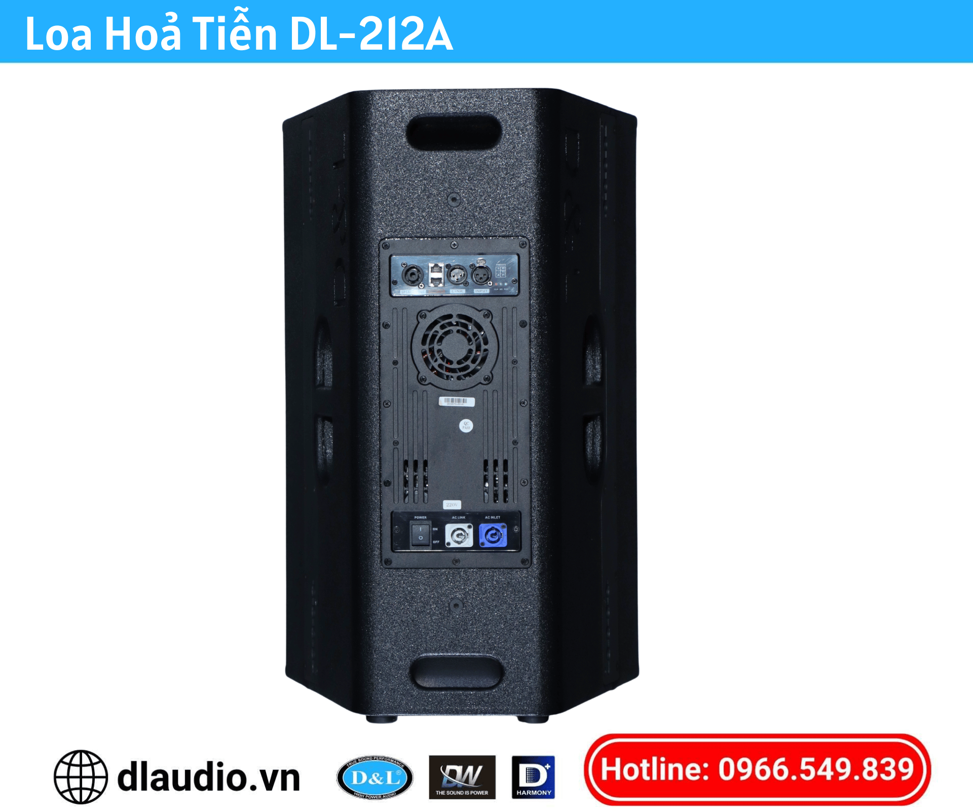 Loa Hoả Tiễn D&L
DL-212A
