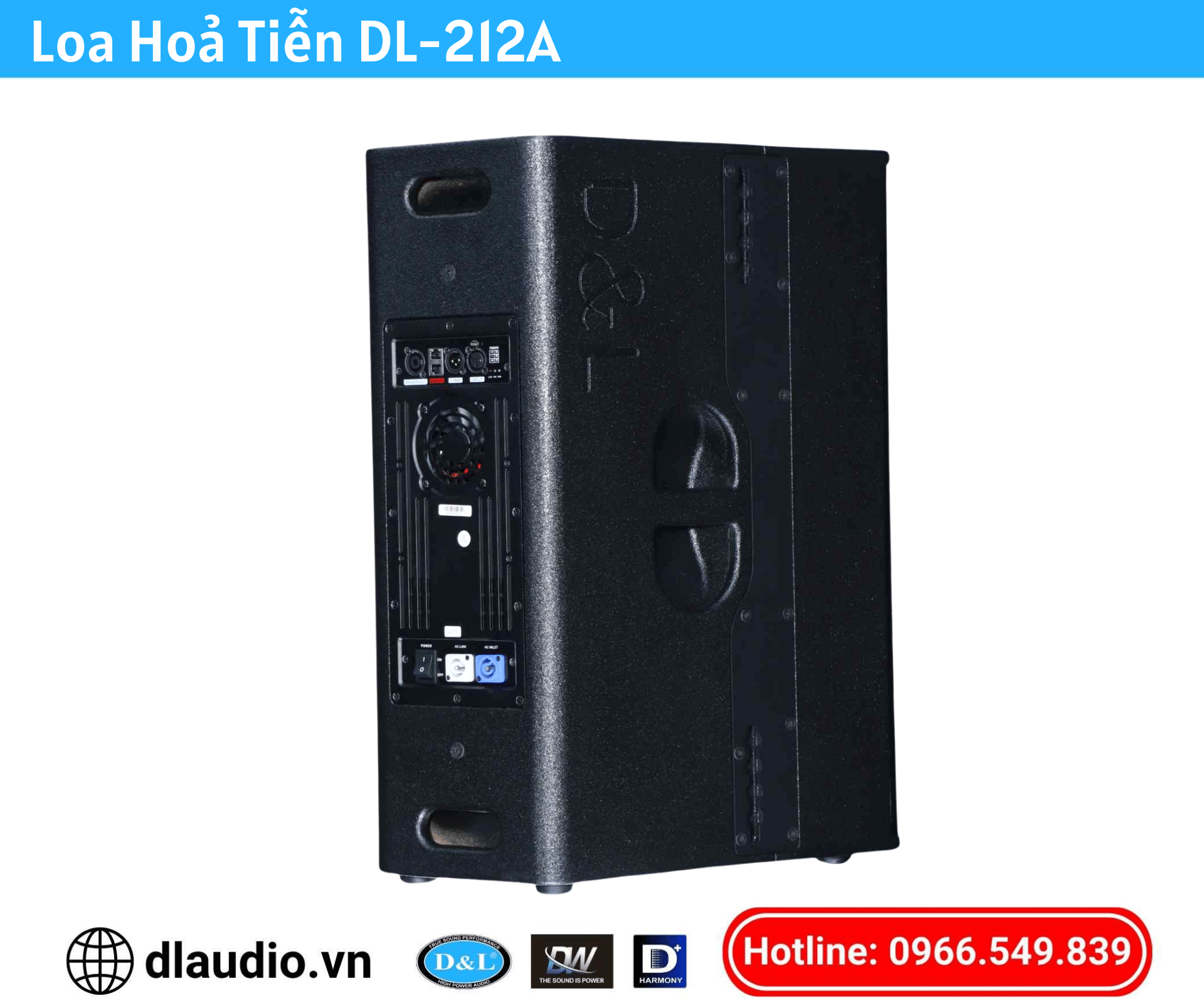 Loa Hoả Tiễn D&L
DL-212A
