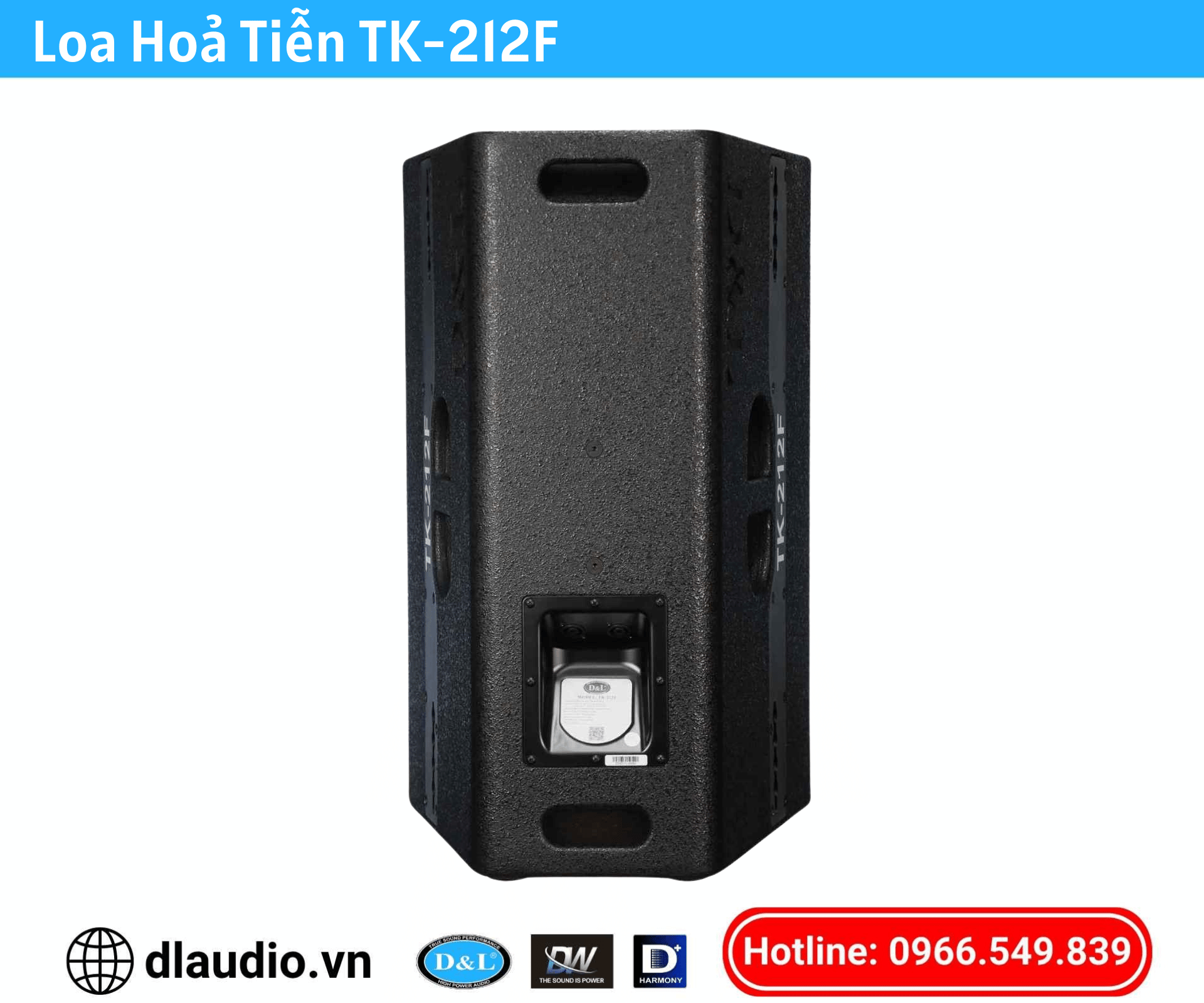 Loa Hoả Tiễn D&L
TK-212F