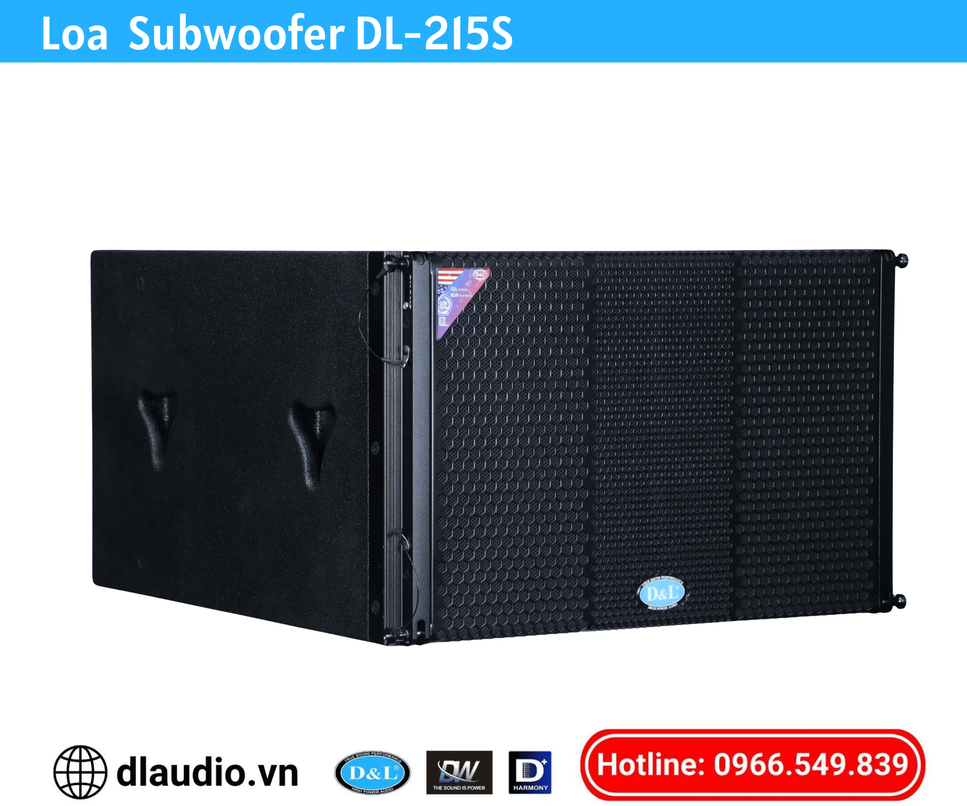 Loa Subwoofer
DL-215S