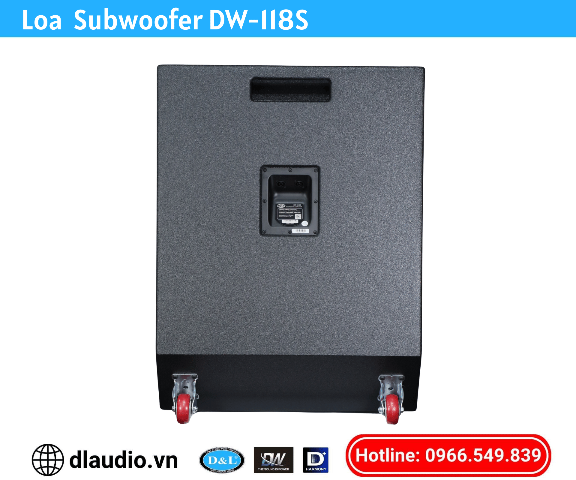Loa Subwoofer
DW-118S