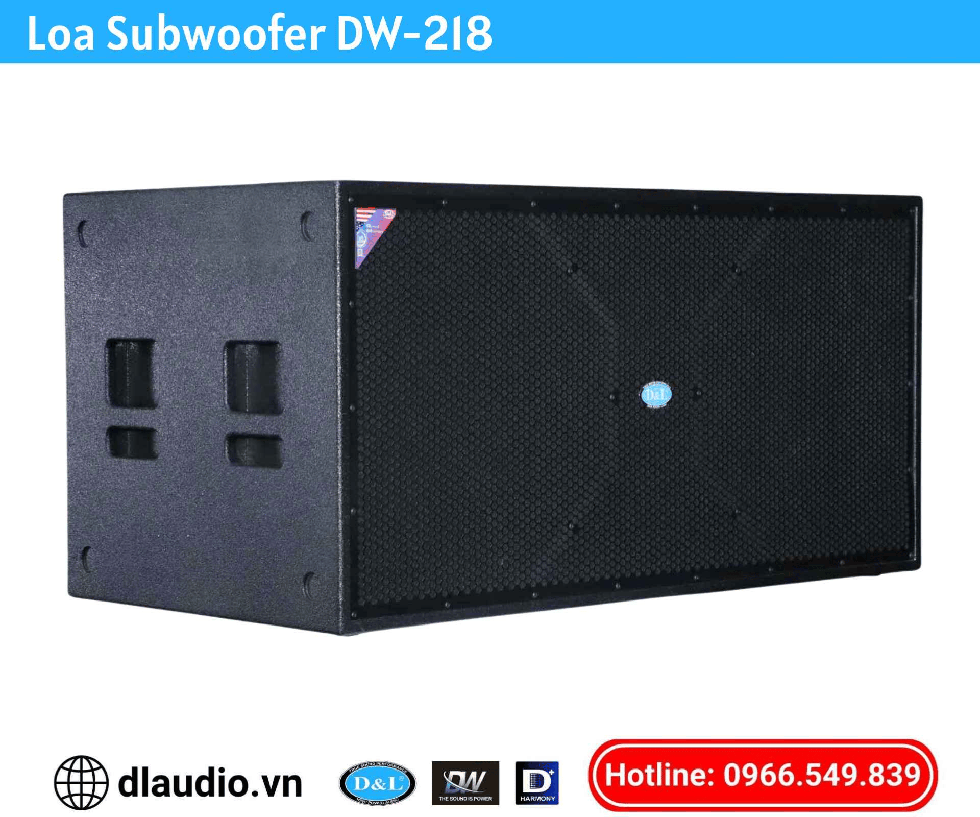 Loa Subwoofer 
DW-218